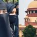 ഹിജാബ് വിലക്ക്: ‘ഇഷ്ടമുള്ള വസ്ത്രം ധരിക്കാനുള്ള അവകാശം മൗലികാവകാശമായി വ്യാഖ്യാനിക്കേണ്ടതില്ല ‘സുപ്രീംകോടതി