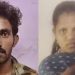 ഒരു വയസുള്ള മകനെ തലയ്ക്കടിച്ച് കൊന്നു ; അമ്മയും കാമുകനും പിടിയിൽ