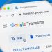 ഗൂഗിള്‍ ട്രാന്‍സ്‌ലേറ്റില്‍ ഇനി മൊഴിമാറ്റം ഈസി; പുതുതായി 110 ഭാഷകള്‍, ഏഴെണ്ണം ഇന്ത്യയില്‍ നിന്ന്