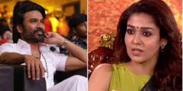 നടൻ ധനുഷിന്റെ ഹർജിയിൽ നയൻതാരയ്ക്ക് നോട്ടീസ്